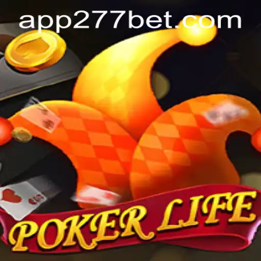 The Thrilling World of PokerLife and The Role of 277bet PH Login