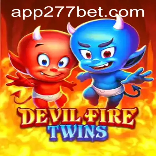 Discovering the Thrills of DevilFireTwins and 277bet PH Login